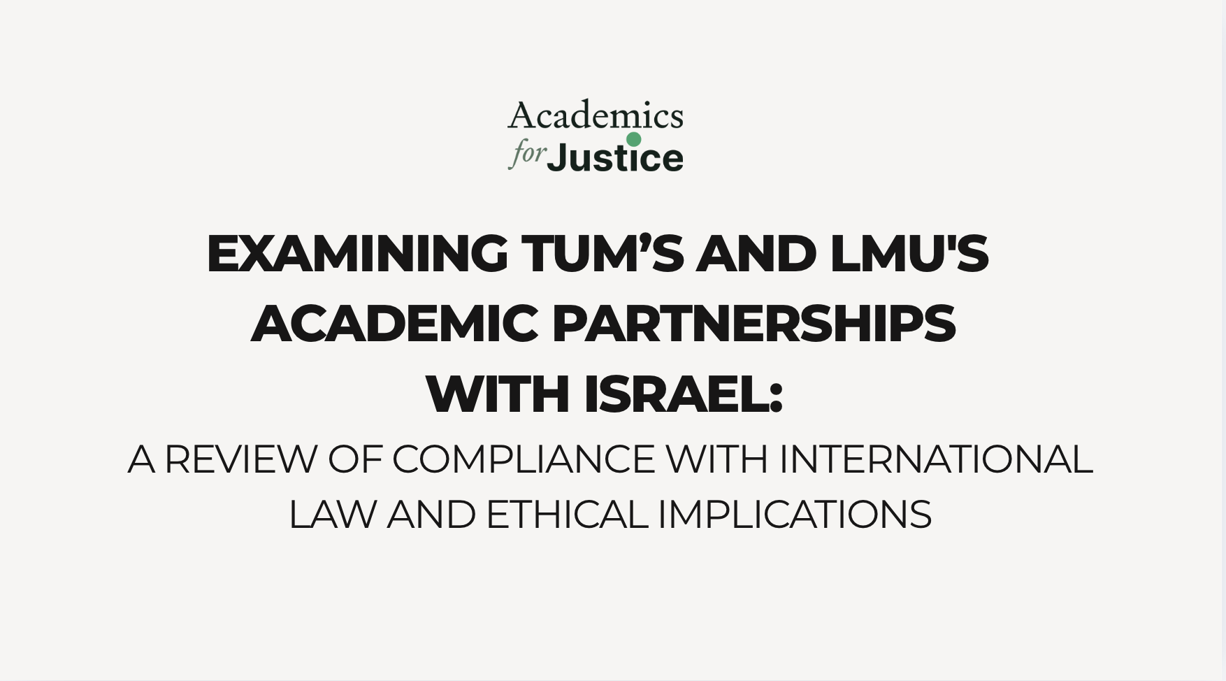 Examining TUM and LMU's Israeli Academic Partnerships: A Review of International Law Compliance and Ethical Concerns